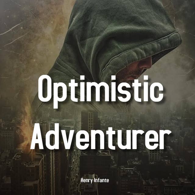 Optimistic Adventurer