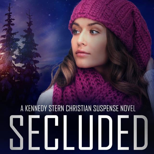 Secluded: A Thrilling Christian Mystery