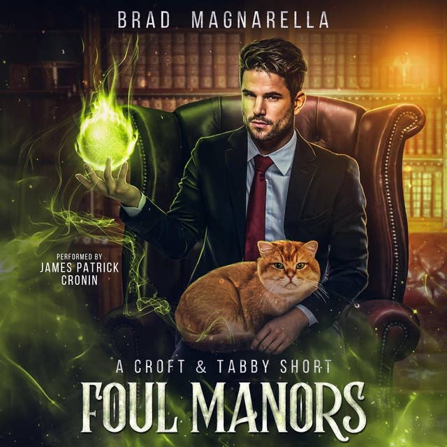 Foul Manors: A Croft and Tabby Short