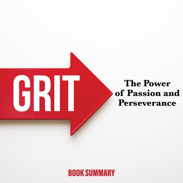 Grit The Power Of Passion And Perseverance Book Summary دفتر الصوت