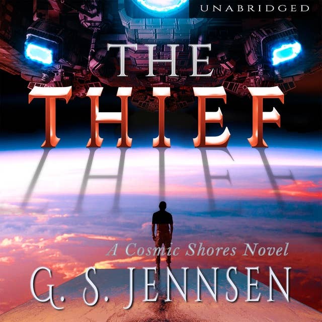 The Thief: A Cosmic Shores Novel 
