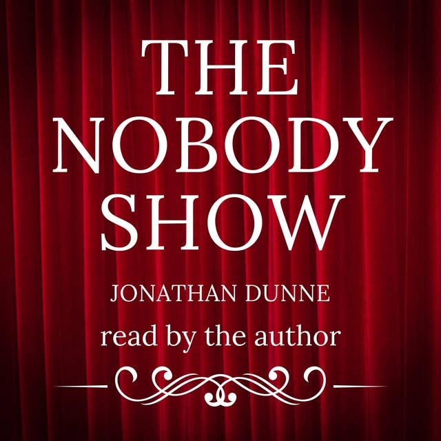 The Nobody Show