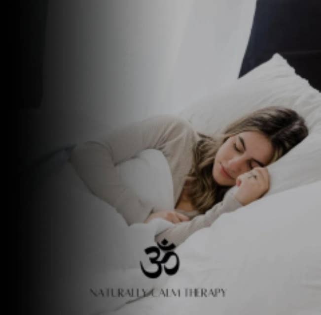 Naturally Calm Therapy: Sleep Meditation