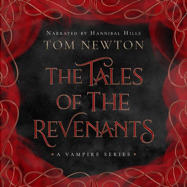 The Tales of the Revenants - A Vampire Series