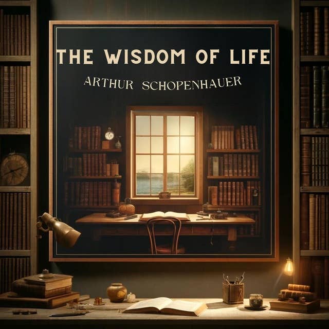 The Wisdom of Life