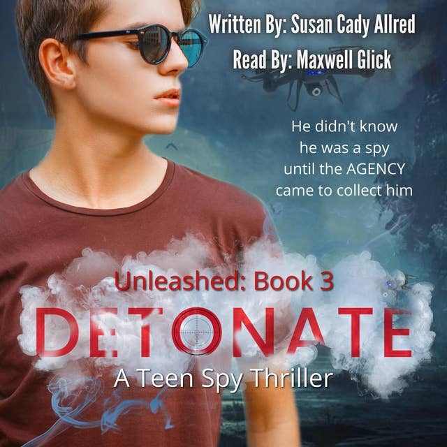 DetoNATE: A Teen Spy Thriller
