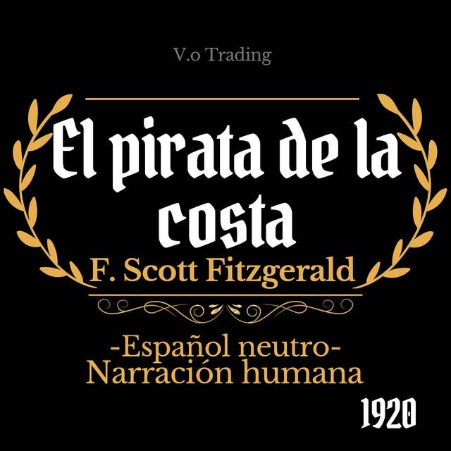 El pirata de la costa: (Español latino)