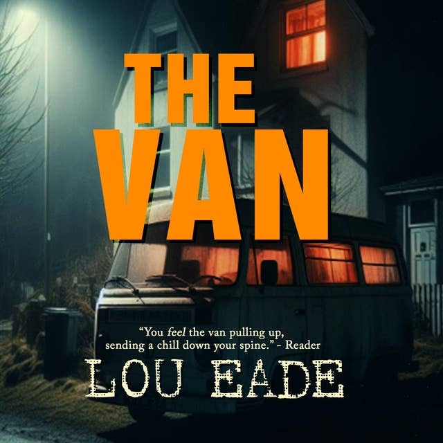 The Van: A Psychological Erotic Horror Thriller