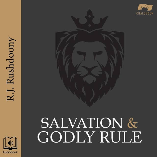 Salvation & Godly Rule