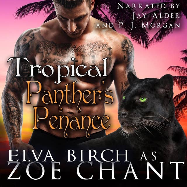 Tropical Panther's Penance