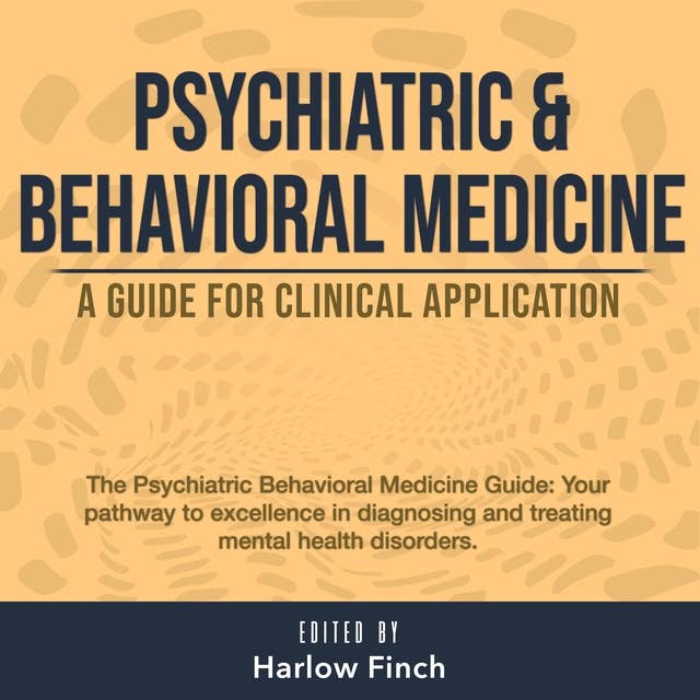 Psychiatric and Behavioral Medicine: Prepare for Your Psychiatric and Behavioral Medicine Exam 2024-2025: Achieve Success on Your First Try with Over 200 Expert Q&As | Realistic Practice Questions and Comprehensive Explanations