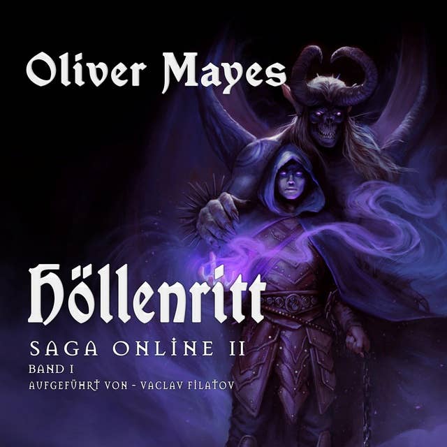 Saga Online 2.1: Höllenritt: Band 1