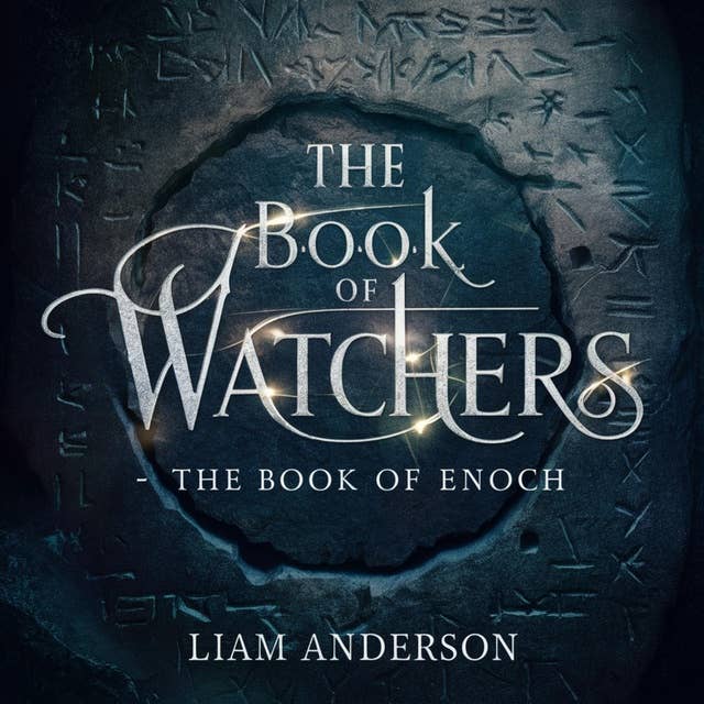 The Book Of Watchers - The Book Of Enoch
