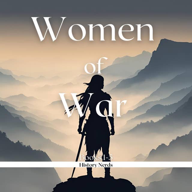 Women of War Omnibus: Books 1-5