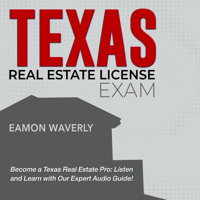 Texas Real Estate License Pass the Texas Real Estate Exam 20242025