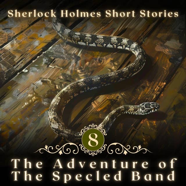 Sherlock Holmes: The Speckled Band 