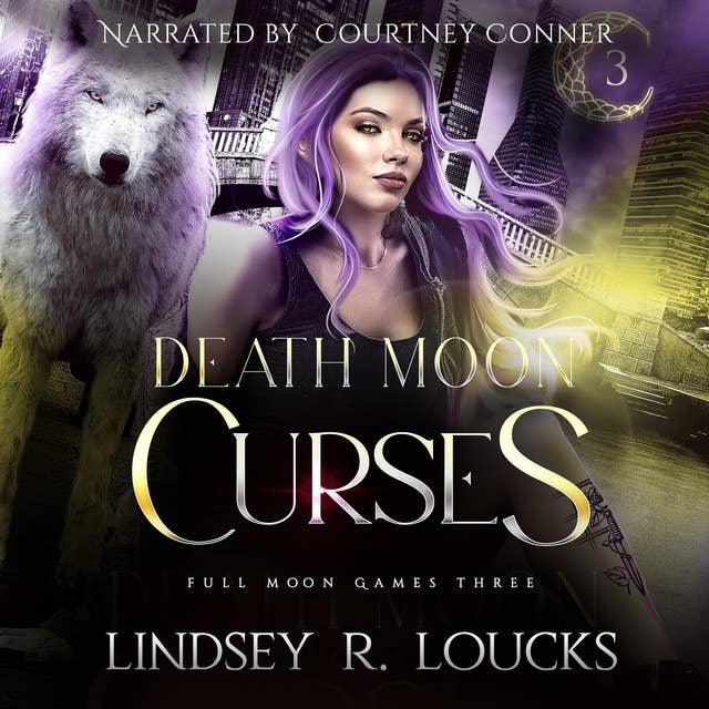 Death Moon Curses: A wolf shifter fated mates competition romance
