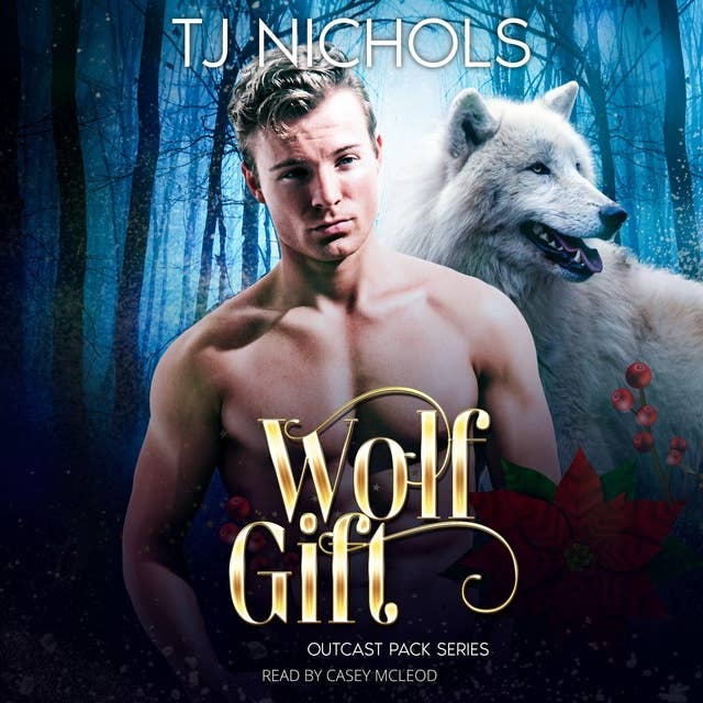 Wolf Gift by TJ Nichols