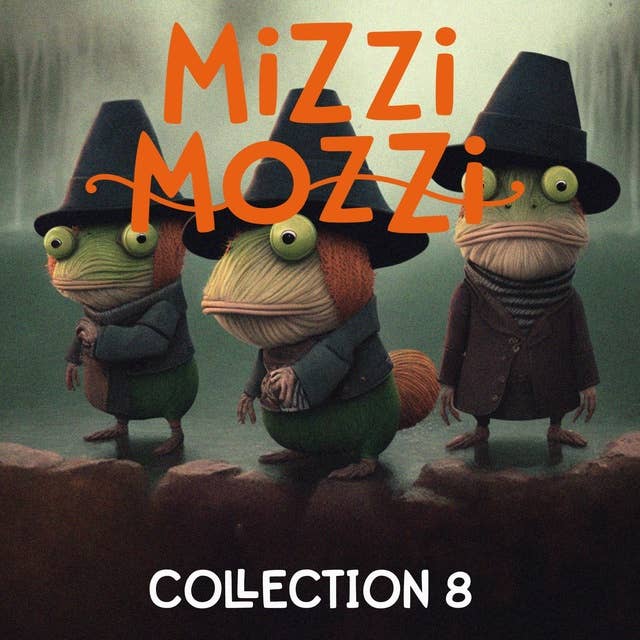 Mizzi Mozzi - An Enchanting Collection of Three Books: Collection 8