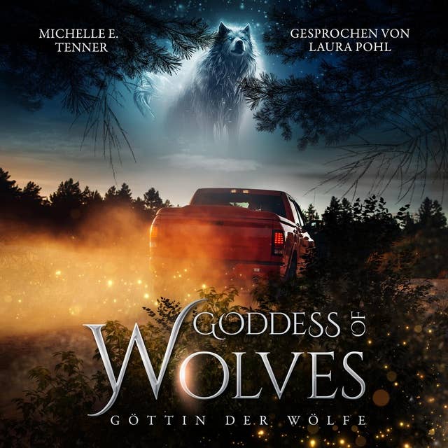 Goddess of Wolves: Göttin der Wölfe