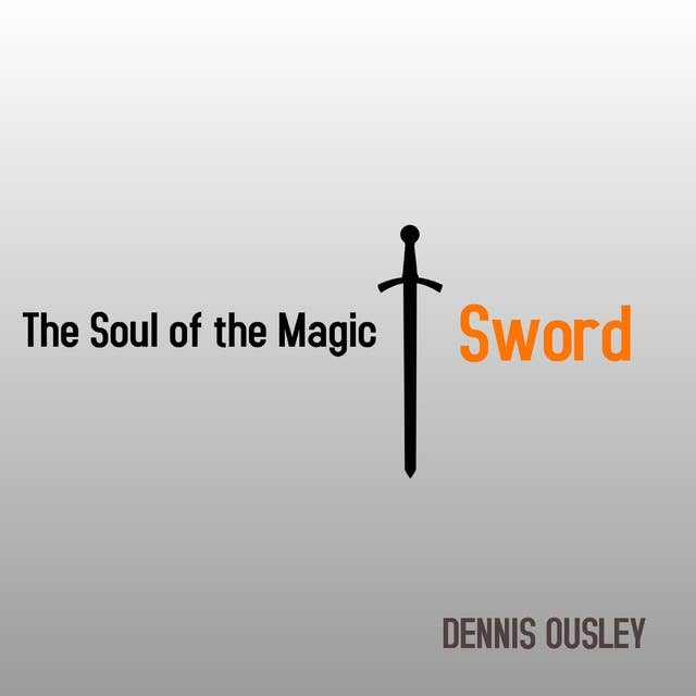 The Soul of the Magic Sword