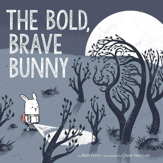 The Bold Brave Bunny