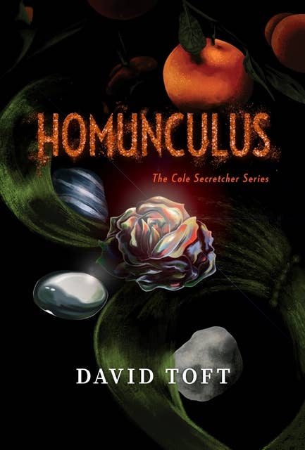 Homunculus: The Cole Secretcher Series