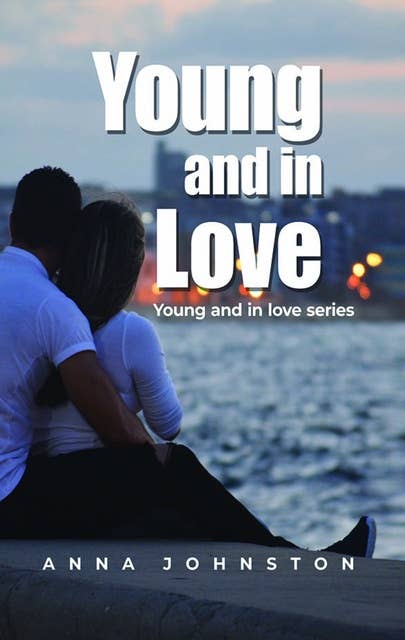 Young and in Love: Young and in love series