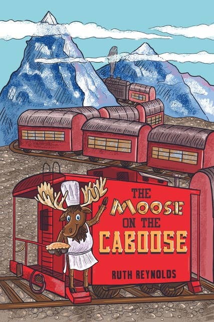 The Moose on the Caboose