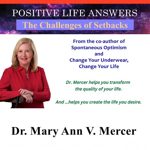 Positive Life Answers: The Challenges of Setbacks