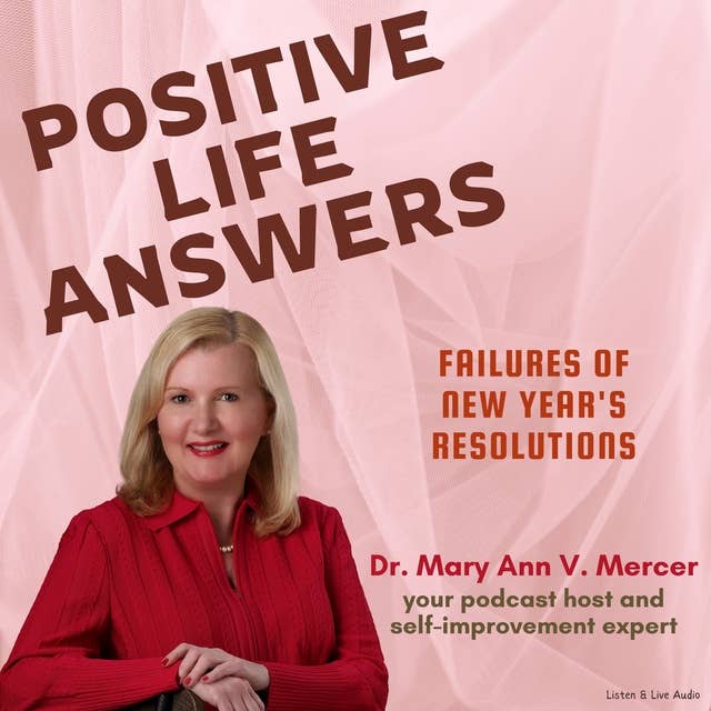 Positive Life Answers: Failures of New Year's Resolutions