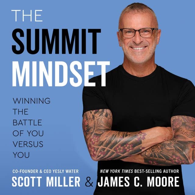 The Summit Mindset