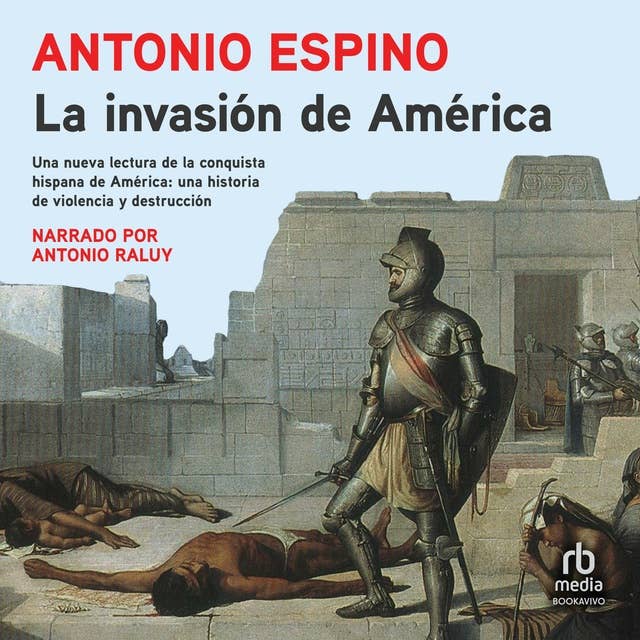 La invasión de América (The Invasion of América)