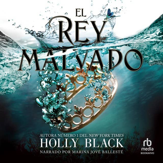 El rey malvado (The Wicked King): Los habitantes del aire, 2 (The Folk of the Air Series) 