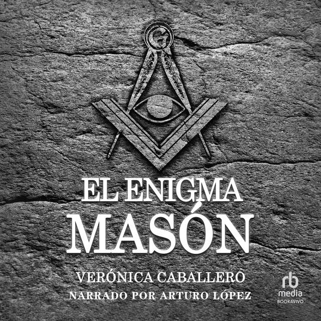 Cover for El enigma masón (The Mystery of the Freemasons)