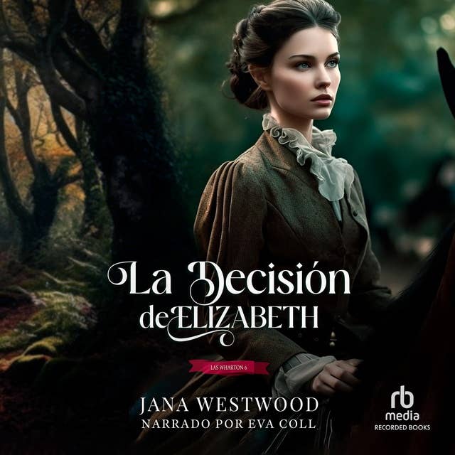 Cover for La decisión de Elizabeth (Elizabeth's Decision)