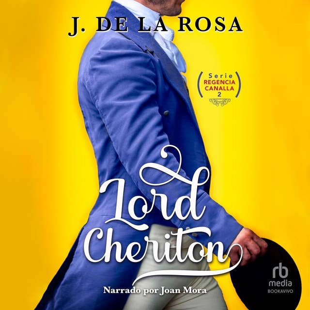 Lord Cheriton: Humor, amor y pasión en época de los Bridgerton (Humor, Love and Passion During the Bridgerton Era) 