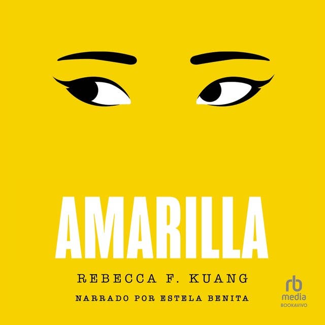 Amarilla (Yellowface) by R.F. Kuang