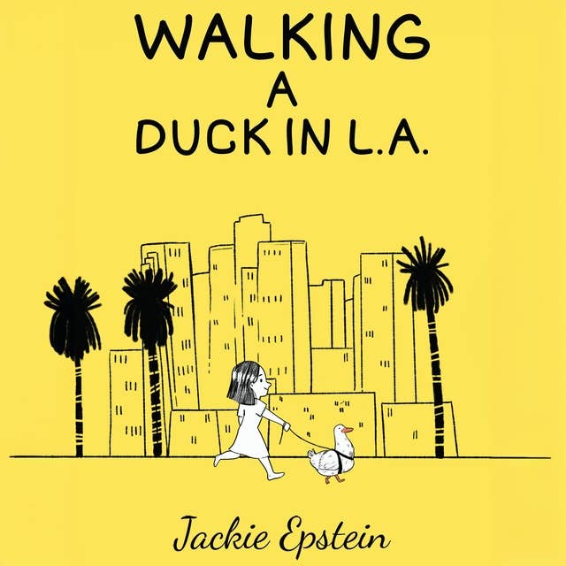 Walking a Duck in L.A.
