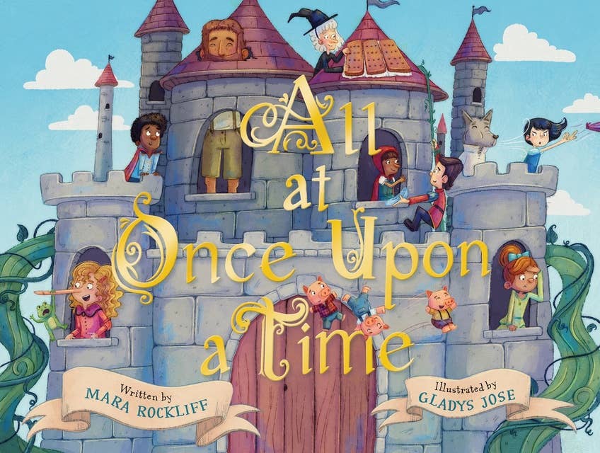 All at Once Upon a Time: A Picture Book