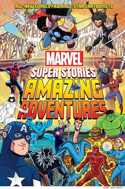 Amazing Adventures (Marvel Super Stories Book #2)