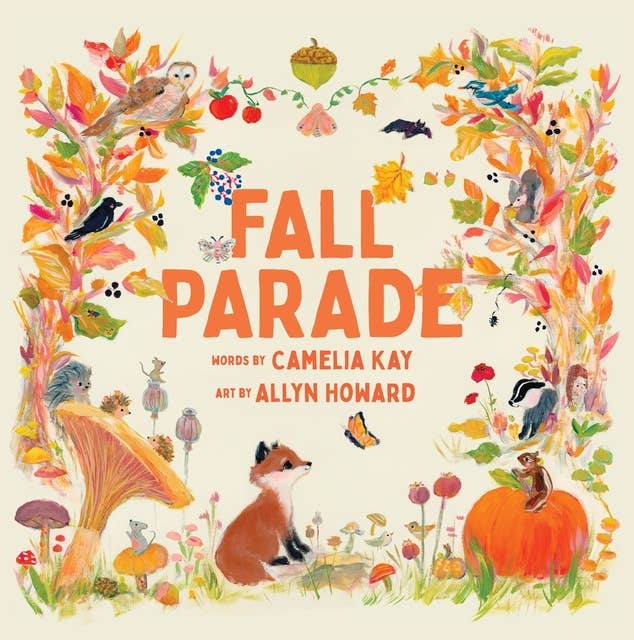 Fall Parade: A Picture Book
