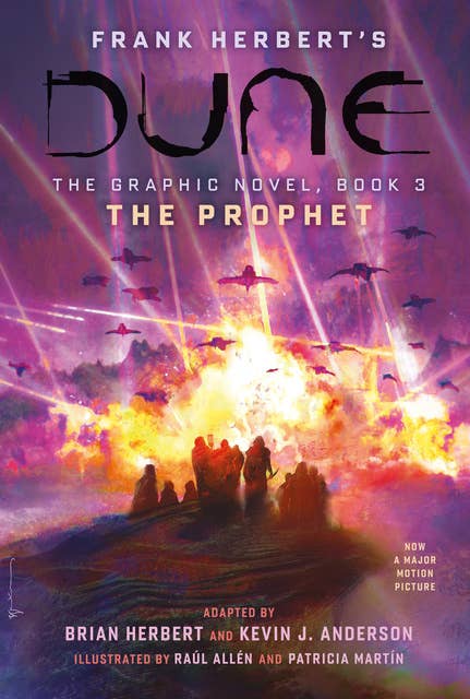 DUNE: The Graphic Novel, Book 3: The Prophet 