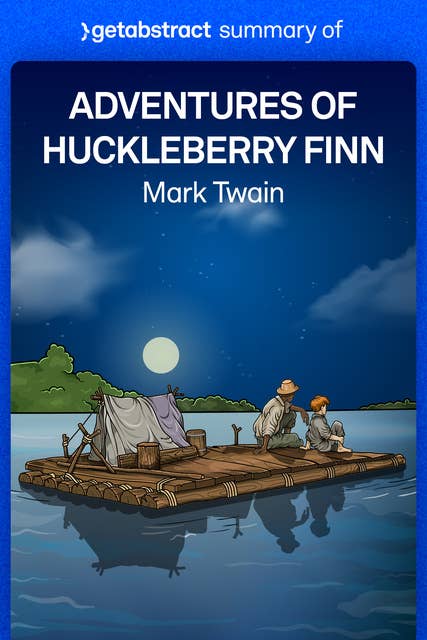 Summary of Adventures of Huckleberry Finn by Mark Twain