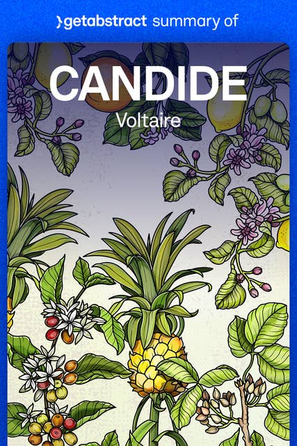 Summary of Candide by Voltaire: Or Optimism