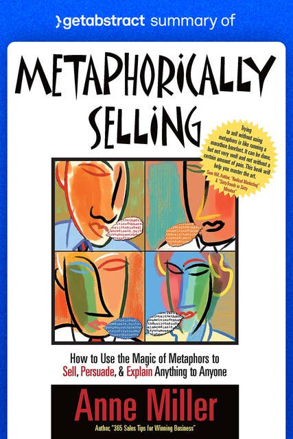 Summary of Metaphorically Selling by Anne Miller