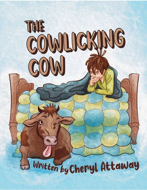The Cowlicking Cow