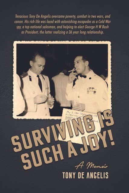 Surviving is Such a Joy!: A Memoir