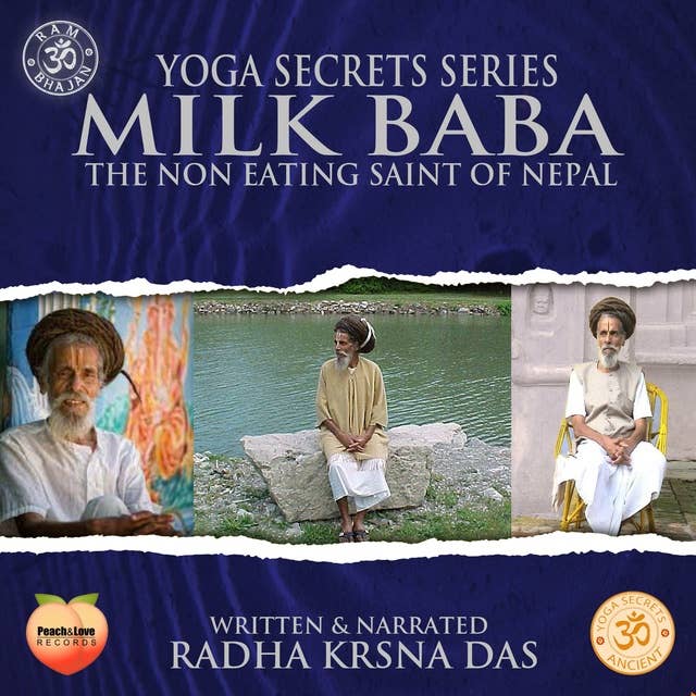 Milk Baba: The Non Eating Saint Of Nepal