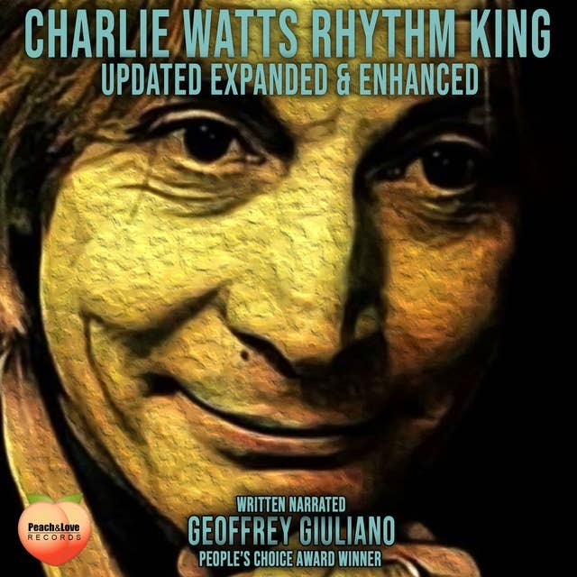 Charlie Watts Rhythm King: Updated Expanded & Enhanced